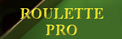 roulette pro