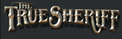 true sheriff