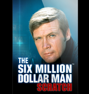 Six Million Dollar Man